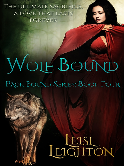 Title details for Wolf Bound by Leisl Leighton - Available